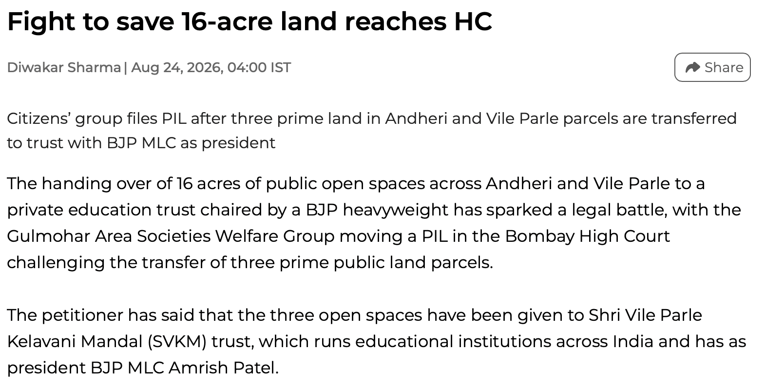 Screenshot of a news article titled “Fight to save 16-acre land reaches HC,” dated August 24, 2026. Article reports citizens’ group filing a PIL over transfer of three public open spaces in Andheri and Vile Parle to an education trust chaired by BJP MLC Amrish Patel.
