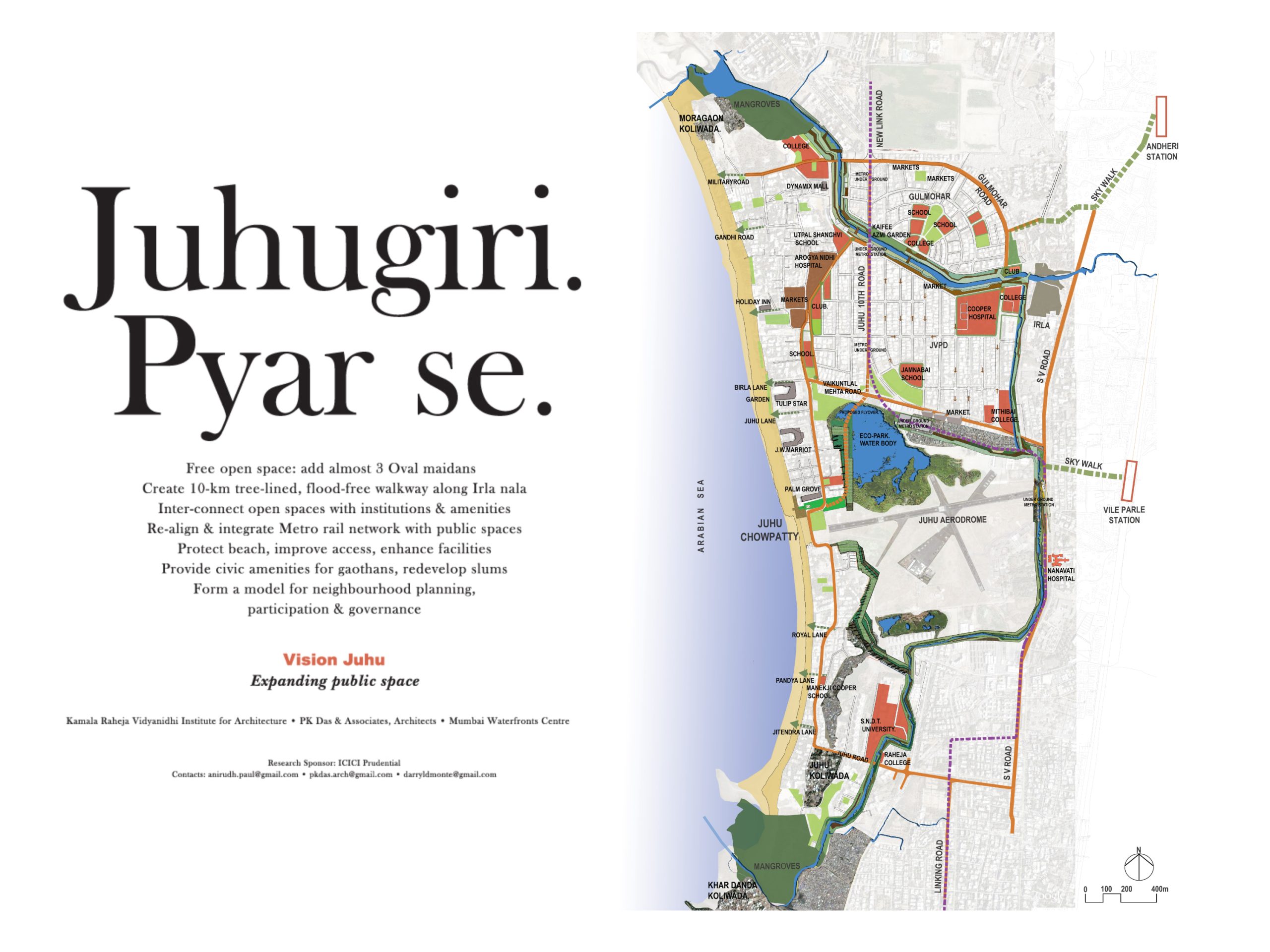 Poster-style urban planning map titled “Juhugiri. Pyar se.” presents a vision for expanding public space in an urban neighborhood. Color-coded routes, parks, waterways, landmarks, and proposed civic areas appear across a detailed city map, alongside text describing walkable streets, green spaces, restored water systems, and community participation.